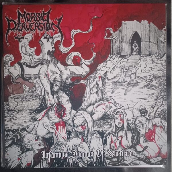 Morbid Perversion - Infamous Dogmas of Sacrifice 12" (US import)